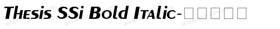 Thesis SSi Bold Italic字体转换